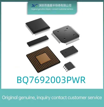 BQ7692003PWR пакет исправлений TSSOP-20 электронные компоненты микросхема управления батареей оригинальная аутентичная