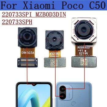 Оригинальная Задняя Фронтальная Камера Для Xiaomi Poco C50 220733SPI, 220733SPH Задняя Селфи Фронтальная Задняя Камера Модуль Flex Запасные Части